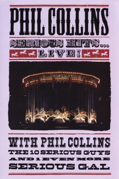 Phil Collins - Serious Hits Liveのポスター