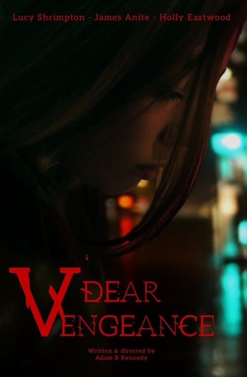 Dear Vengeanceのポスター