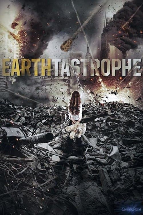 Earthtastropheのポスター