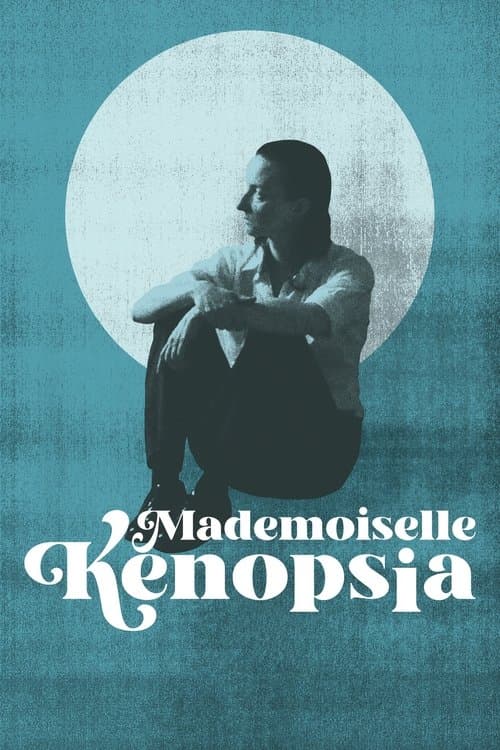 Mademoiselle Kenopsiaのポスター