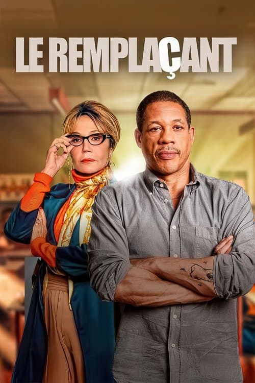 Le Remplaçantのポスター