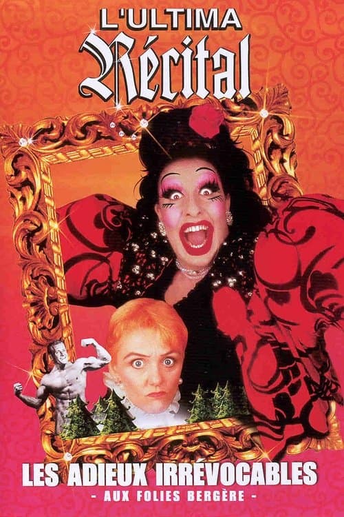 L'ultima récital, les adieux irrévocablesのポスター