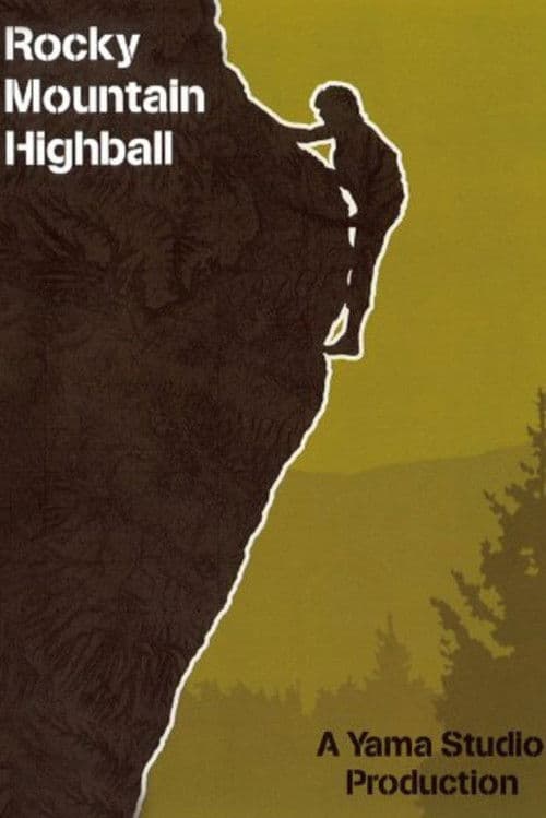 Rocky Mountain Highballのポスター