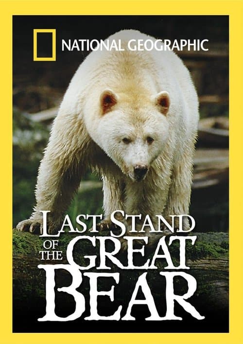 Last Stand of the Great Bearのポスター