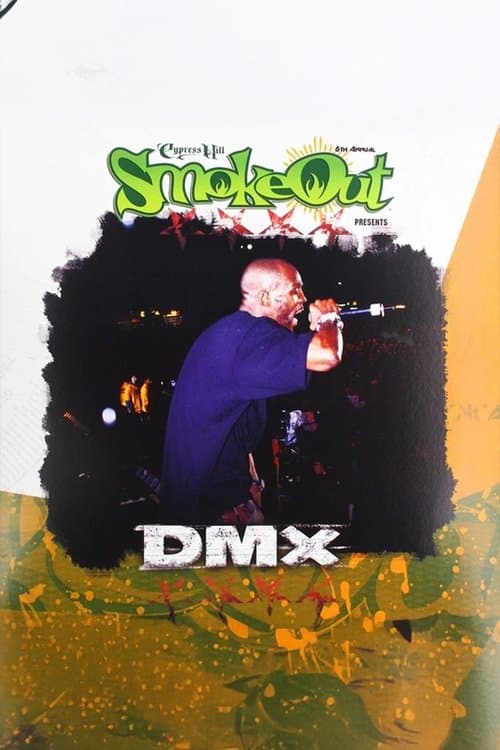 Cypress Hill Smoke Out Presents DMXのポスター