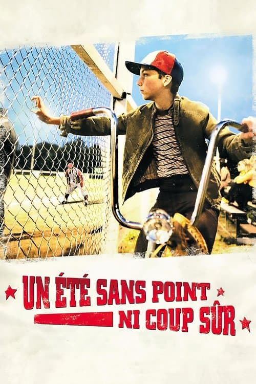 Un été sans point ni coup sûrのポスター