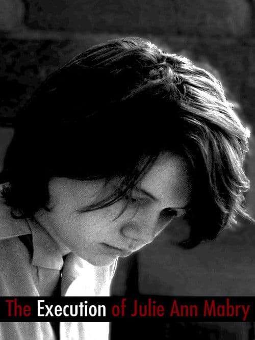 The Execution of Julie Ann Mabryのポスター