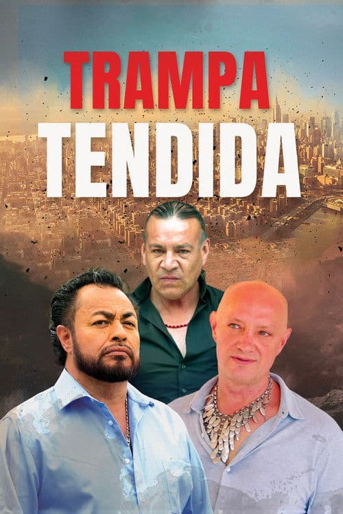 Trampa Tendidaのポスター