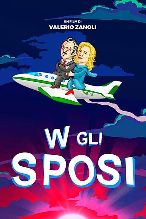W gli sposiのポスター