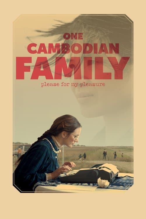 One Cambodian Family Please for My Pleasureのポスター