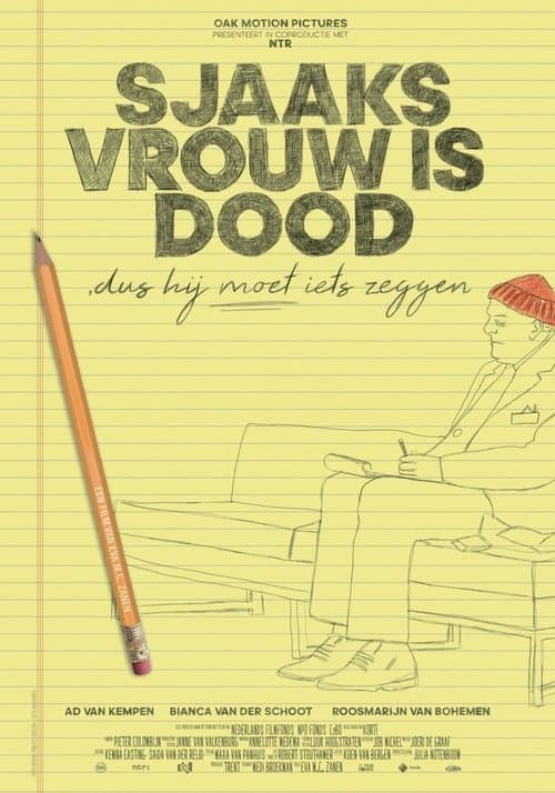 Sjaaks vrouw is dood dus hij moet iets zeggenのポスター
