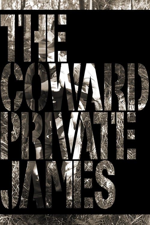 The Coward Private Jamesのポスター