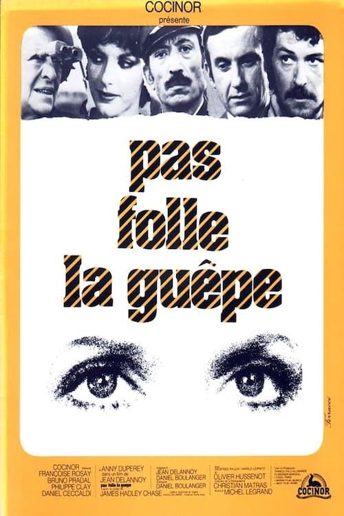 Pas folle la guêpeのポスター