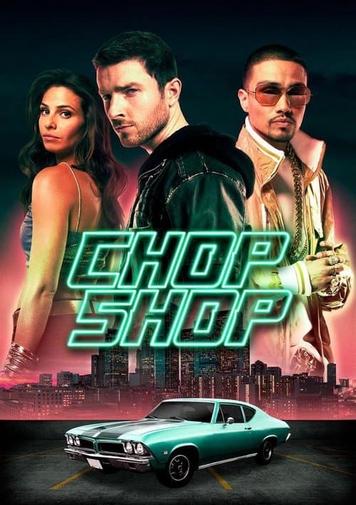 Chop Shopのポスター