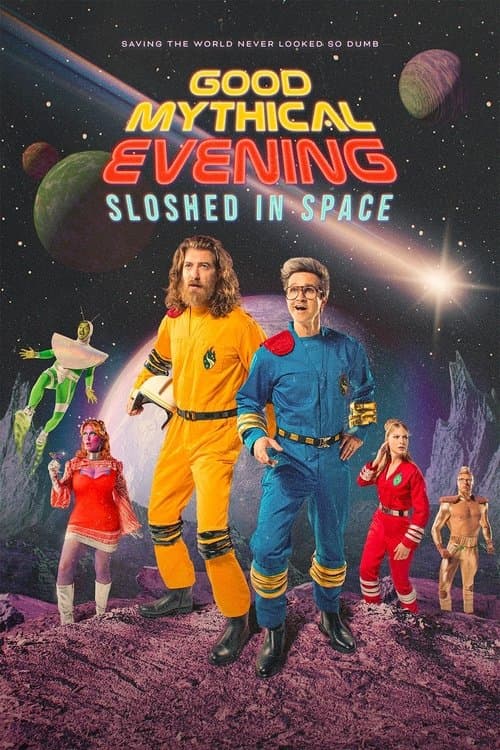 Good Mythical Evening: Sloshed in Spaceのポスター