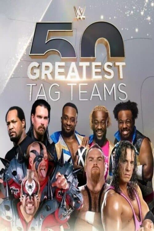 WWE The 50 Greatest Tag Teamsのポスター