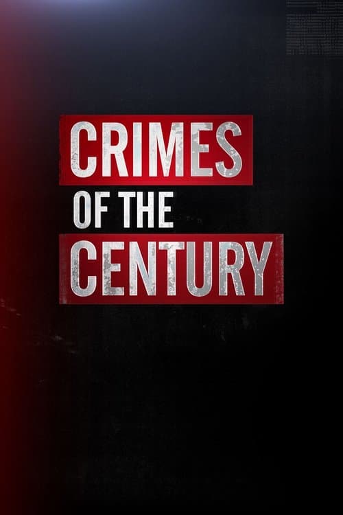 Crimes of the Centuryのポスター