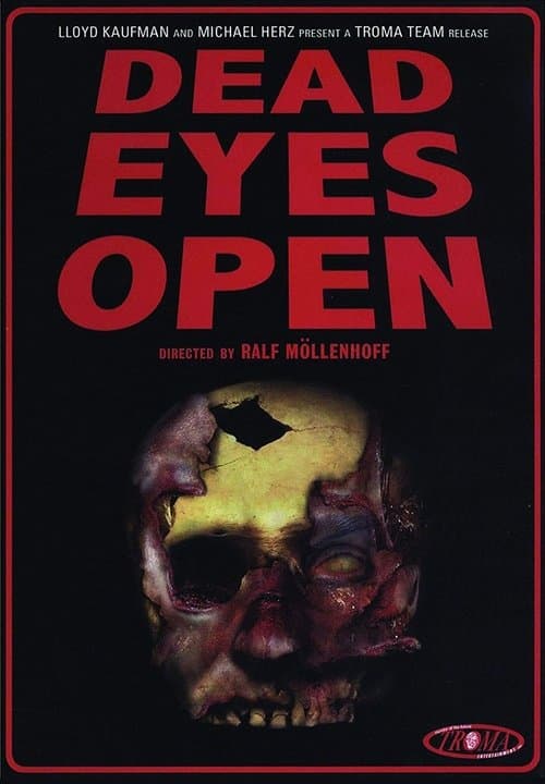 Dead Eyes Openのポスター