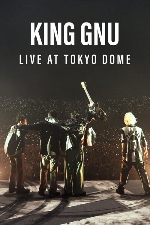King Gnu Live at TOKYO DOMEのポスター