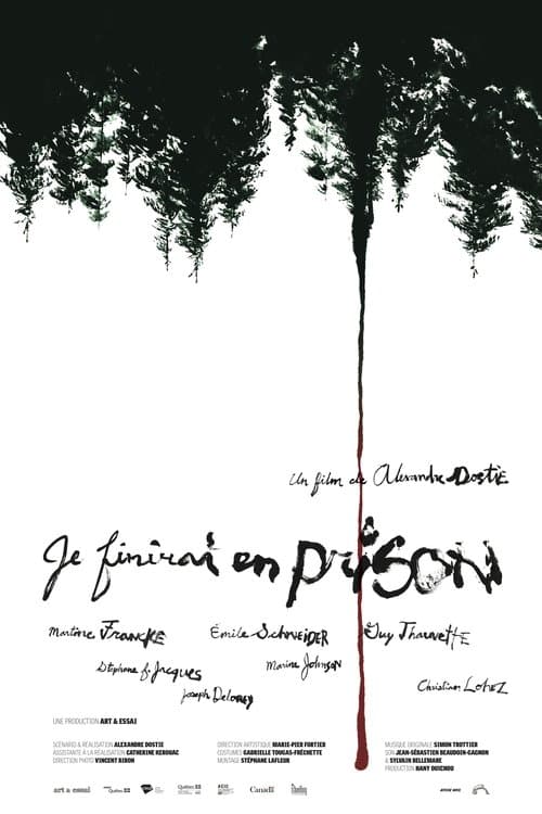 Je finirai en prisonのポスター