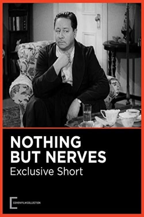 Nothing But Nervesのポスター