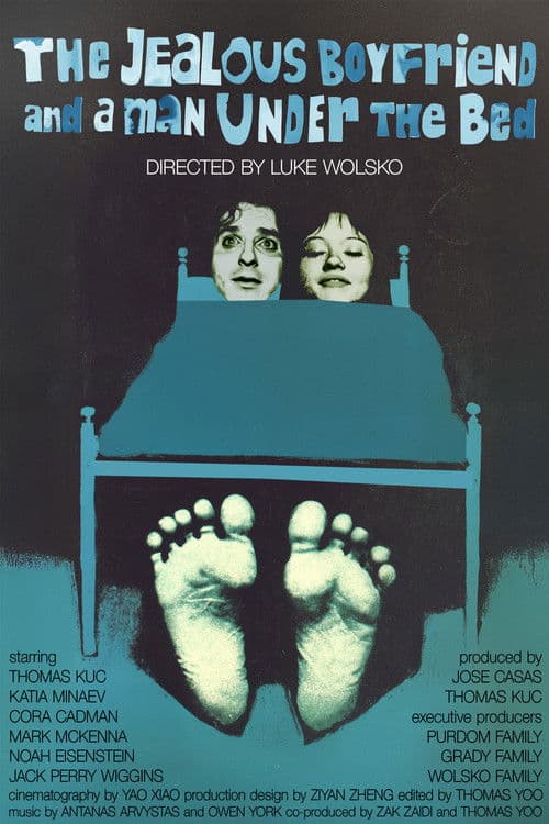 The Jealous Boyfriend and a Man Under the Bedのポスター
