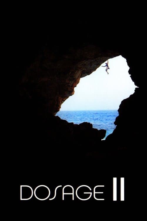 Dosage IIのポスター