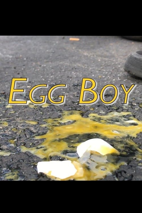 Egg Boyのポスター
