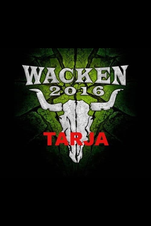 Tarja - Wacken 2016のポスター