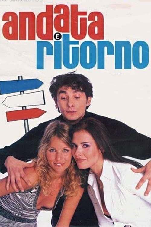 Andata e ritornoのポスター