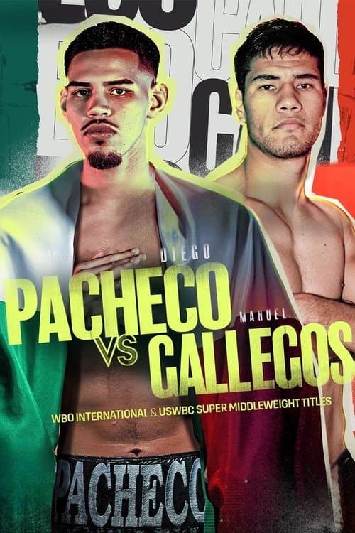 Diego Pacheco vs. Manuel Gallegosのポスター