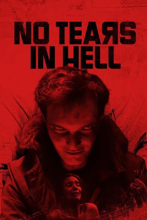 No Tears in Hellのポスター