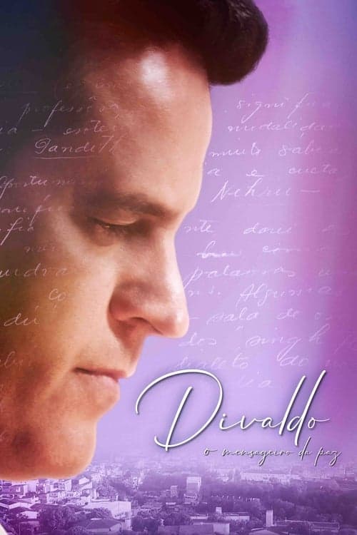 Divaldo: O Mensageiro da Pazのポスター