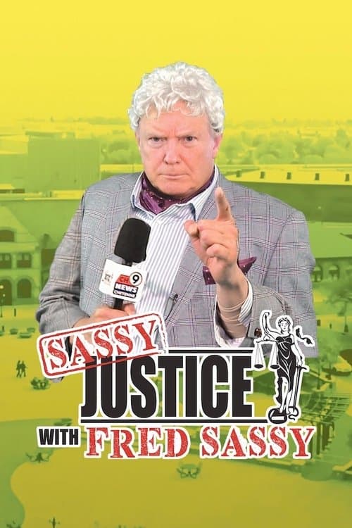Sassy Justiceのポスター