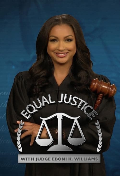 Equal Justice with Judge Eboni K. Williamsのポスター