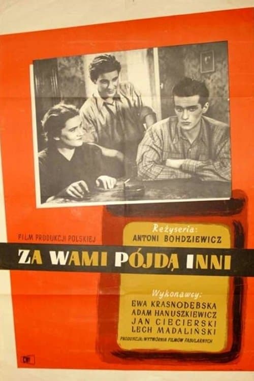 Za wami pójdą inni...のポスター