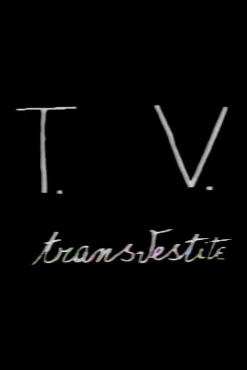 T.V. Transvestiteのポスター