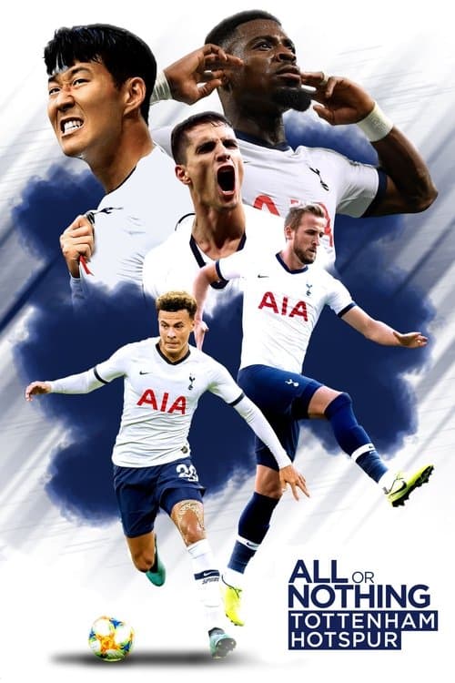 All or Nothing: Tottenham Hotspurのポスター