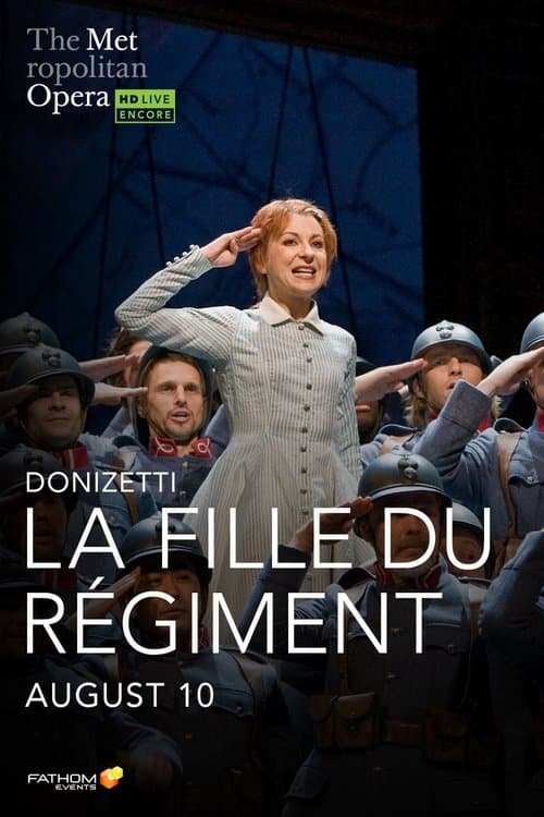 The Metropolitan Opera: La Fille du Régimentのポスター