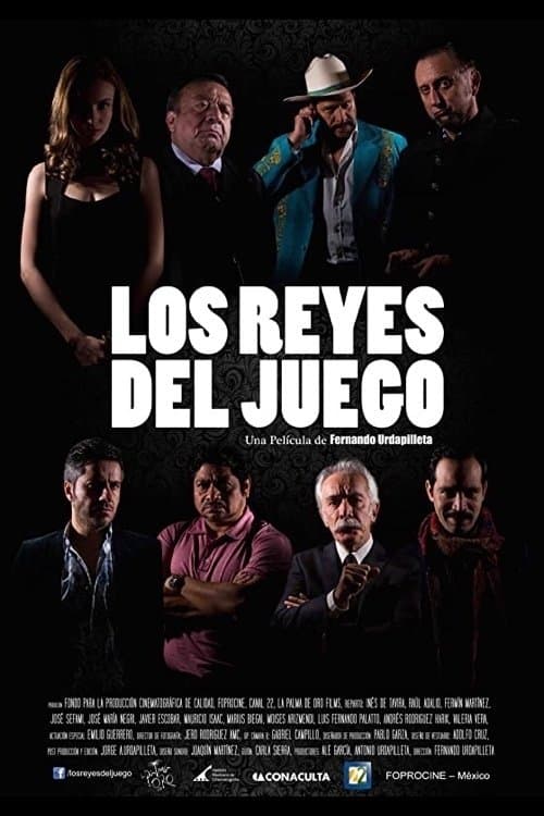 Los Reyes del Juegoのポスター