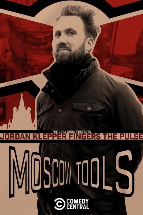 Jordan Klepper Fingers the Pulse: Moscow Toolsのポスター