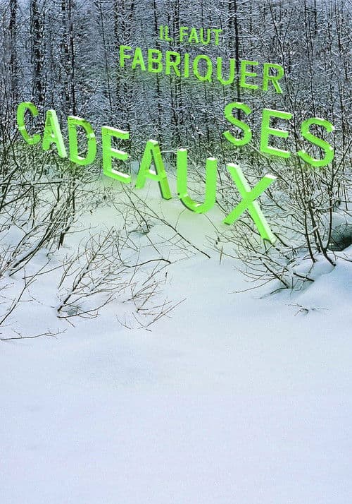 Il faut fabriquer ses cadeauxのポスター