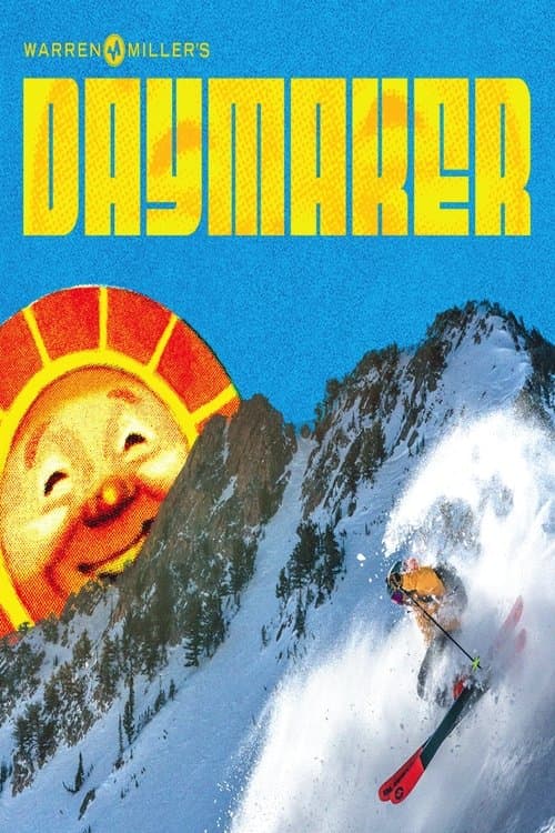Warren Miller's Daymakerのポスター