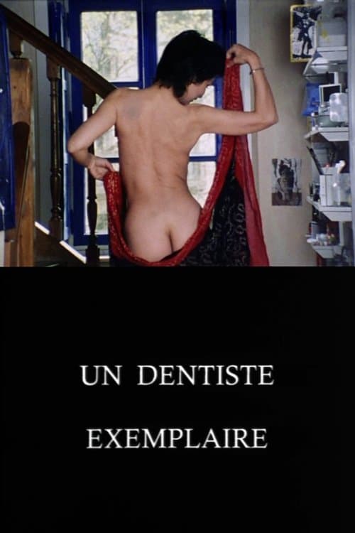 Un dentiste exemplaireのポスター