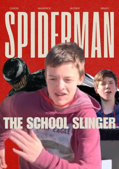 Spider-Man: The School Slingerのポスター