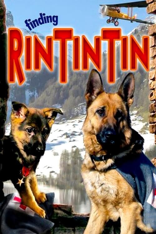Finding Rin Tin Tinのポスター