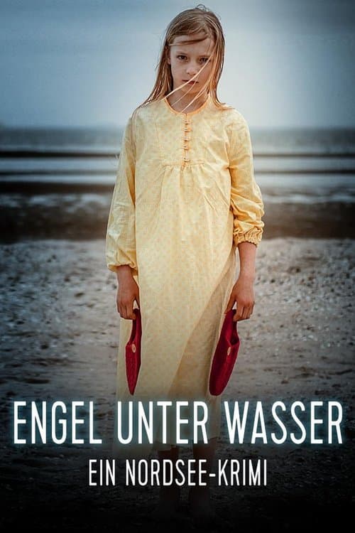 Engel unter Wasser - Ein Nordseekrimiのポスター