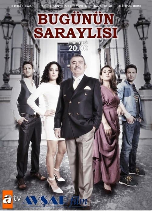 Bugünün Saraylısıのポスター