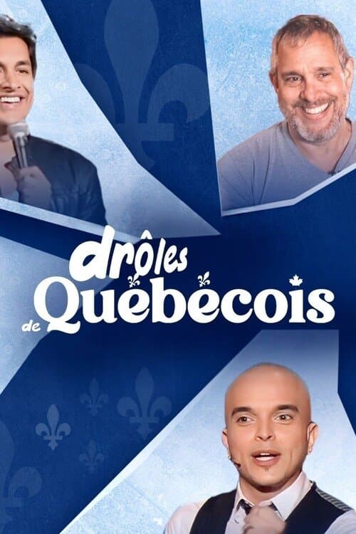 Drôles de Québecoisのポスター