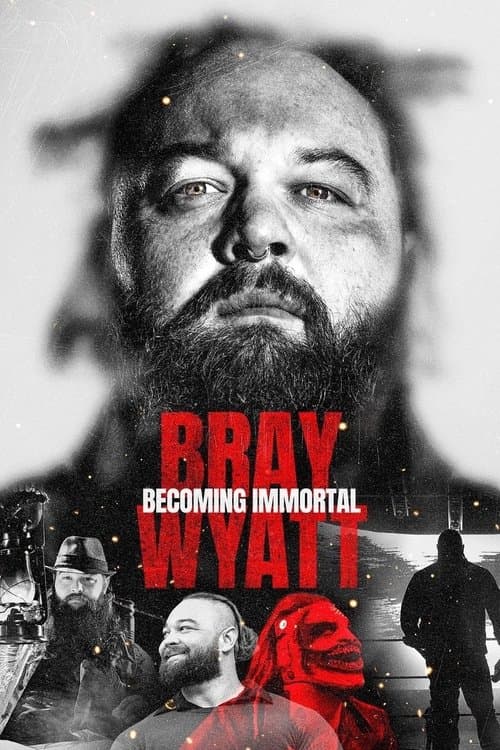Bray Wyatt: Becoming Immortalのポスター